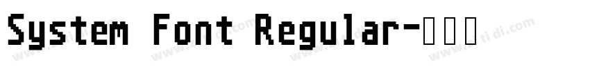 System Font Regular字体转换